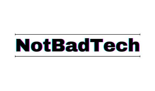 NotBadTech